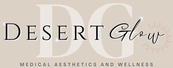 Desert Glow Medical Aesthetics and Wellness